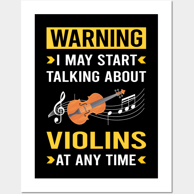 Warning Violin Wall Art by Good Day